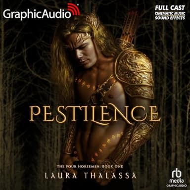 Pestilence (Dramatized Adaptation): The Four Horsemen, Book 1