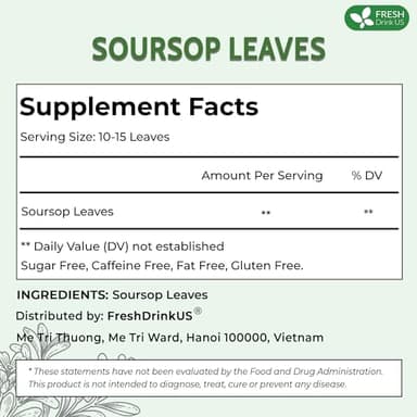 FreshDrinkUS, 75+ Premium Soursop Graviola Dried Leaves Tea, Natural Whole Leaves, Wildcrafted, Hoja De Guanabana, Soursop/Guanabana/Graviola Tea, No Sugar/Gluten/Caffeine/Non GMO, Vegan - Image 2