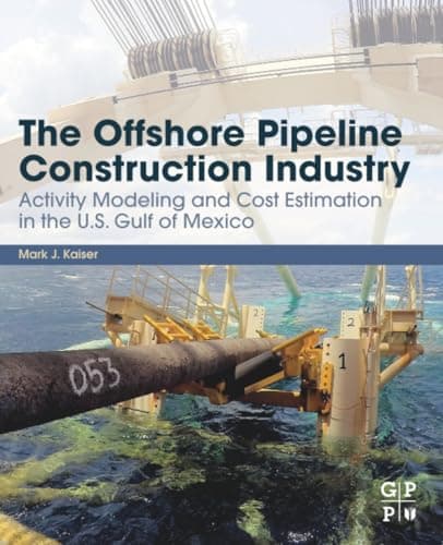 The Offshore Pipeline Construction Industry: Activity Modeling and Cost Estimation in the U.S Gulf of Mexico - Image 1