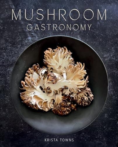 Mushroom Gastronomy: The Art of Cooking with Mushrooms - Image 1