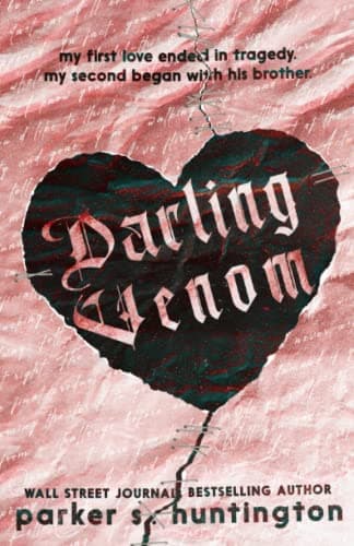 Darling Venom: A Standalone Best Friend’s Brother Romance (Limited Edition Cover) - Image 1