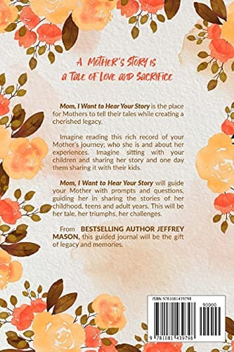 Mom, I Want to Hear Your Story: A Mother’s Guided Journal To Share Her Life & Her Love (Hear Your Story Books) - Image 2