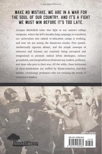 Campus Battlefield: How Conservatives Can WIN the Battle on Campus and Why It Matters - Image 2