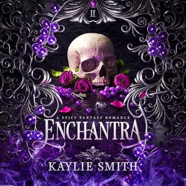 Enchantra: A Spicy Fantasy Romance (Wicked Games, Book 2)