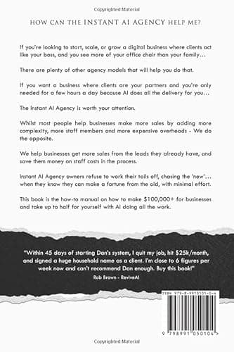 The Instant AI Agency: How To Cash 6 & 7 Figure Checks In The New Digital Gold Rush Without Being A Tech Nerd - Image 2