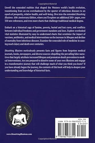 Dissolving Illusions: Disease, Vaccines, and the Forgotten History 10th Anniversary Edition - Image 2