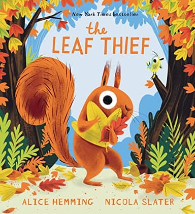 The Leaf Thief: (The Perfect Fall Book for Children and Toddlers) - Image 1