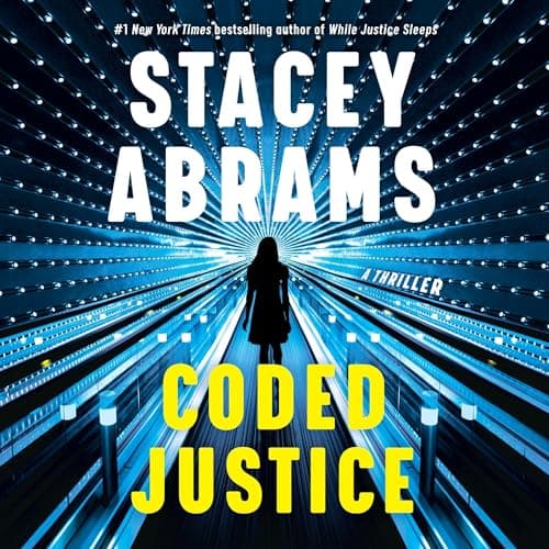 Coded Justice: A Thriller: Avery Keene, Book 3