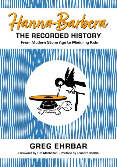 Hanna-Barbera, the Recorded History: From Modern Stone Age to Meddling Kids - Image 2