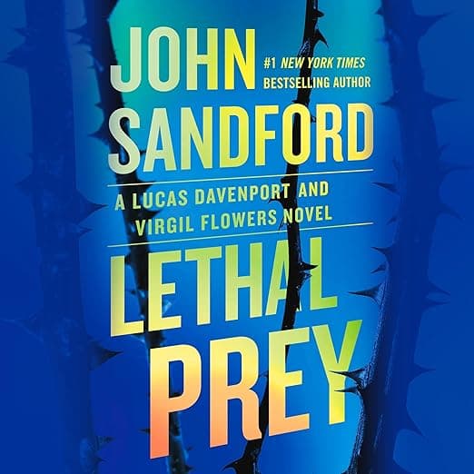 Lethal Prey: A Prey Novel, Book 35 - Image 1