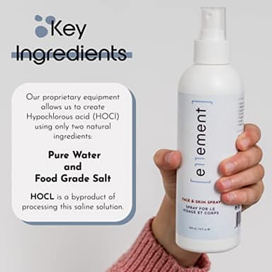 e11ement - Hypochlorous Acid Face and Skin Spray - HOCL- Safe for use on Acne Prone Skin - Eczema - Dry Scalp - Post Procedure -Toner - Eye Lash Cleanser - Face and Hand Cleanser (Large 8 oz.) - Image 10