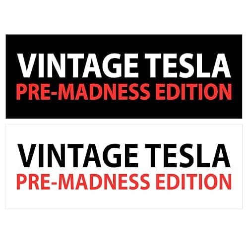 2pcs Musk Tesla Bumper Sticker, VINTAGE TESLA - PRE-MADNESS EDITION, Elon Sticker, Elon Sticker, Tesla Bumper Sticker Elon, Waterproof Vinyl Decal for Car, Truck, Laptop, Window - Image 1