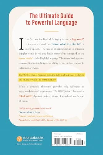 The Well-Spoken Thesaurus: The Most Powerful Ways to Say Everyday Words and Phrases (Christmas Gift or Stocking Stuffer for Writers or College Students) - Image 2