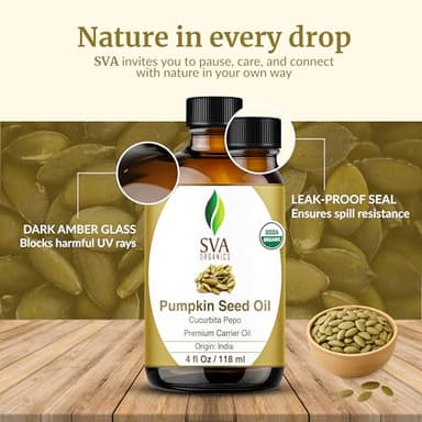 SVA Pumpkin Seed Oil Organic - 4 Fl Oz – 100% Natural Cold Pressed Organic Pumpkin oil - for Face, Skin Care, Hair Care, Scalp Massage & Body Massage – Carrier Oil with Dropper - Image 7