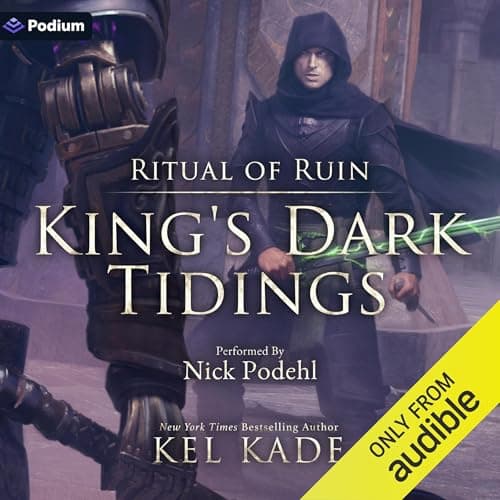 Ritual of Ruin: King's Dark Tidings, Book 7