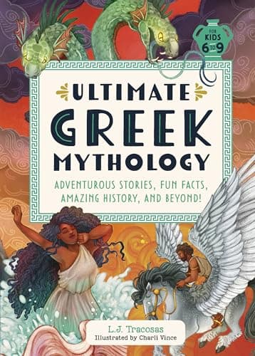 Ultimate Greek Mythology: Adventurous Stories, Fun Facts, Amazing History, and Beyond! - Image 1