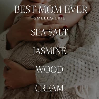 Sweet Water Decor, Best Mom Ever Candle - Sea Salt, Jasmine, Cream, and Wood Scented Soy Wax Candle for Mom - 9oz Clear Jar, 40 Hour Burn Time, Made in The USA - Image 2