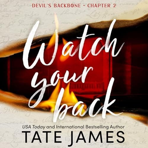 Watch Your Back: Devil's Backbone, Book 2