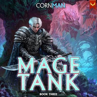 Mage Tank 3: A LitRPG Adventure