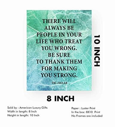 "Thank Them for Making You Strong" - Zig Ziglar Wall Art - 8x10" Motivational Decor For Home Decor, Office Decor, School Decor, or Any Room Decor, Unframed - Image 7