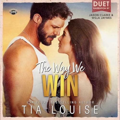 The Way We Win: A Small-Town, Single-Dad, Football Romance (The Bradford Boys)