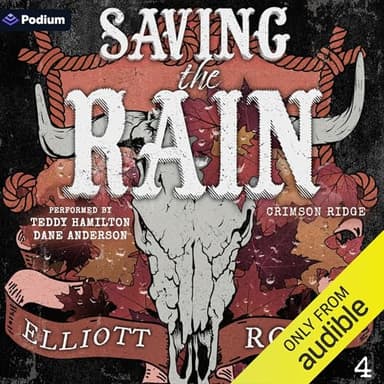 Saving the Rain: Crimson Ridge, Book 4
