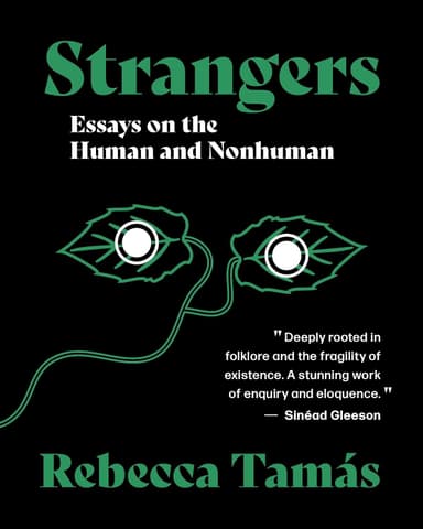 Strangers: Essays on the Human and Nonhuman - Image 2
